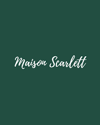 maison scarlett